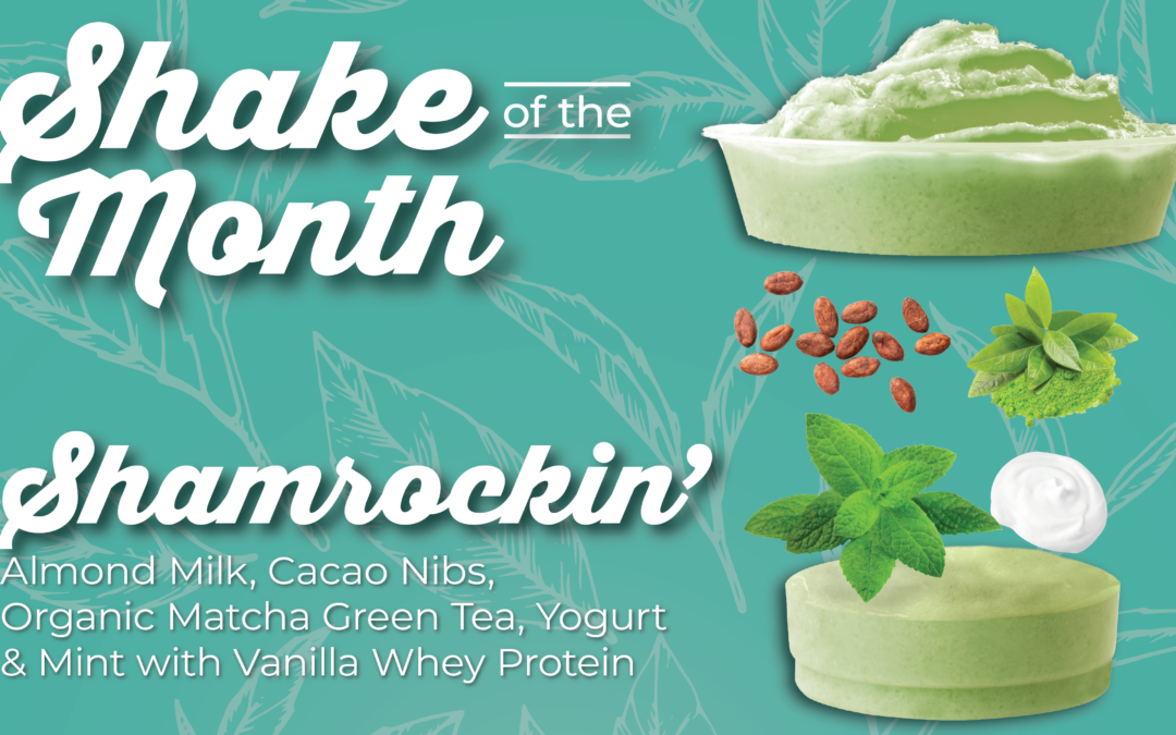 March Shake Of The Month