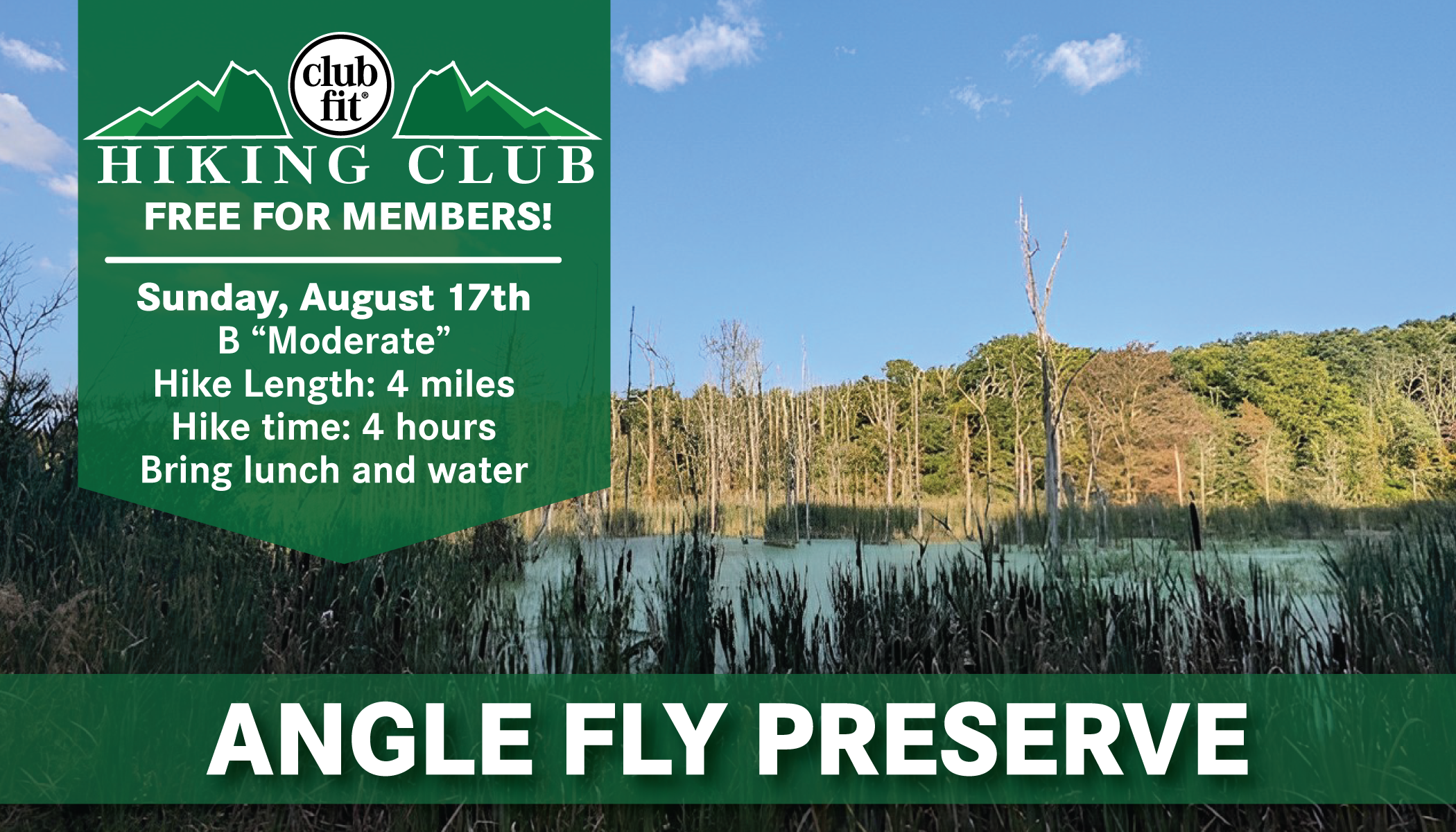 Angle Fly Preserve Hike