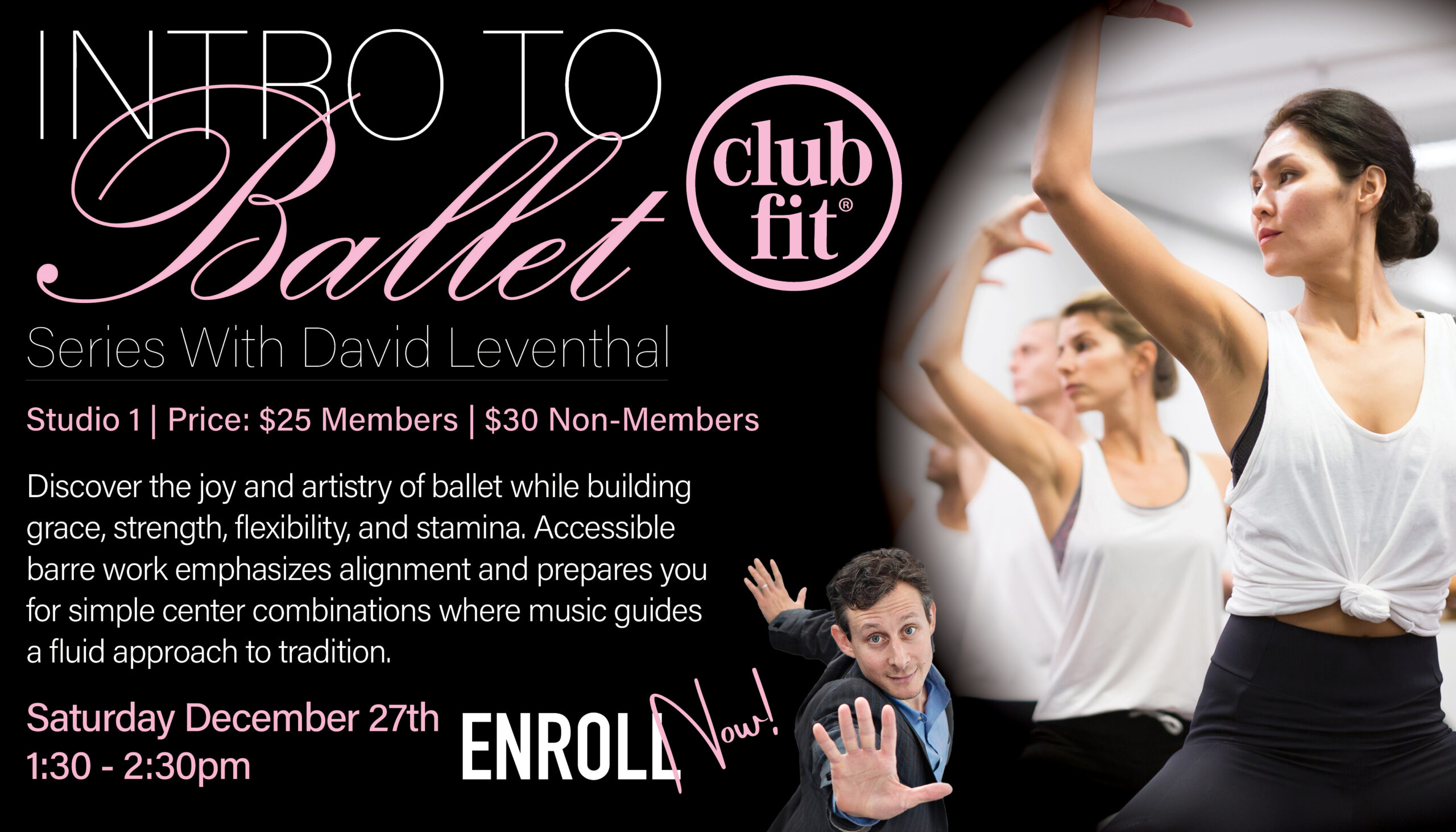Intro to Ballet Series with David Leventhal