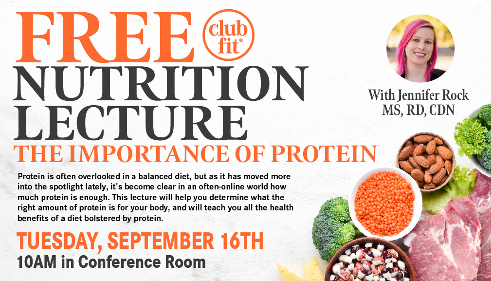 Nutrition Lecture with Jen Rock, MS,RD,CDN – The Importance of Protein
