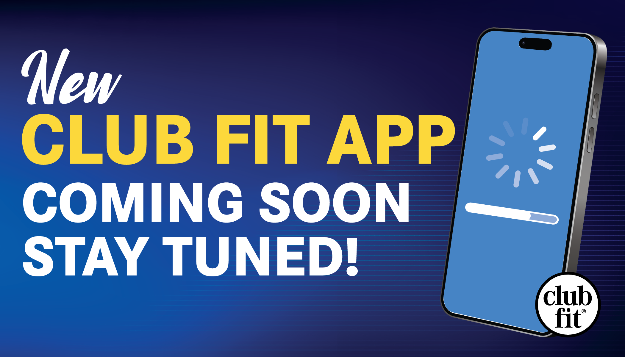⭐New Club Fit App Launch!⭐