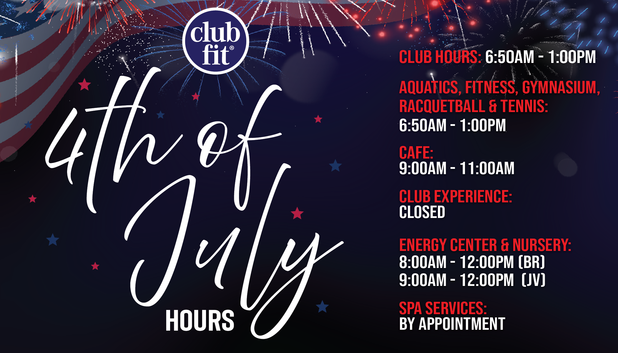 4th of July Hours