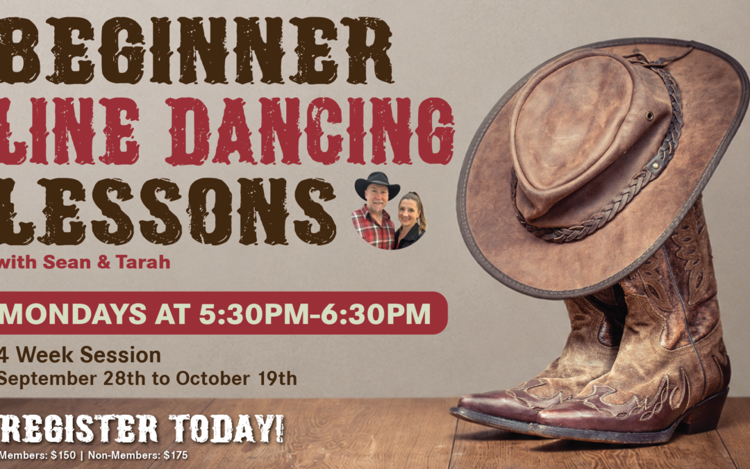 Beginner Line Dance Lessons Mondays from 5:30–6:30 PM, September 28 through October 19, four-week session in Studio 1, $100 for members and $120 for non-members.