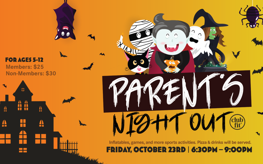 Halloween-themed Club Fit Parent's Night Out flyer featuring cartoon monsters, bats, and pumpkins. Event takes place Friday, October 23rd, from 6:30–9:00 PM at Club Fit Jefferson Valley for ages 5–12. Activities include inflatables, games, sports, pizza, and drinks. Members $25, non-members $30.